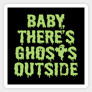 Funny Halloween Ghost Trick Or Treat Slogan Funny Meme Magnet